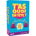 T'as quoi en tête ?